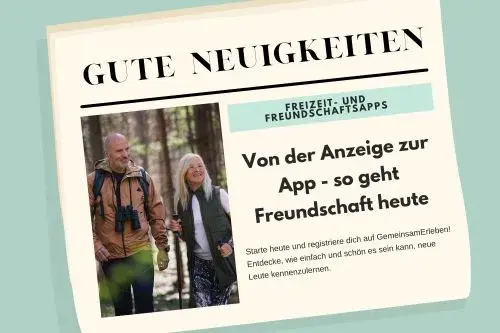 Kontaktanzeigen & Zeitungsannoncen: Wie findet man heute neue Bekanntschaften?